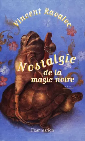 Couverture du produit · Nostalgie de la magie noire