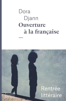 Couverture du produit · Ouverture à la française