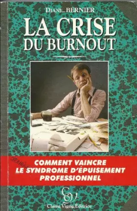 Couverture du produit · La Crise Du Burnout