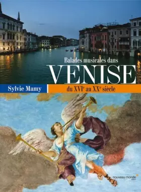 Couverture du produit · Balades musicales dans Venise: du XVI au XXè siècle