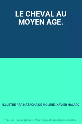 Couverture du produit · LE CHEVAL AU MOYEN AGE.