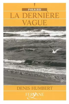 Couverture du produit · la dernière vague