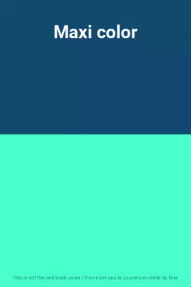Couverture du produit · Maxi color