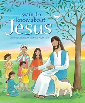 Couverture du produit · I Want to Know About Jesus