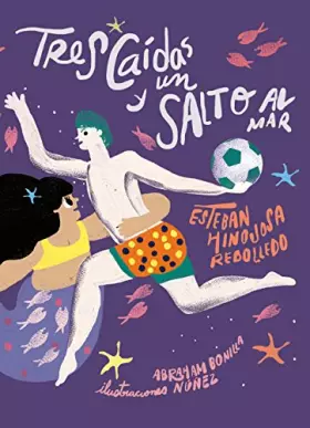 Couverture du produit · TRES CAIDAS Y UN SALTO AL MAR