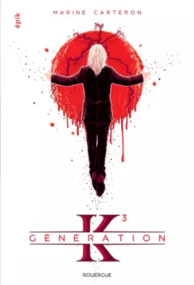 Couverture du produit · Génération K, Tome 3 :