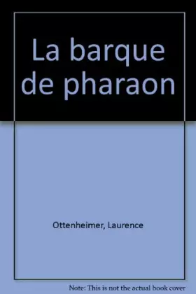 Couverture du produit · La barque de pharaon