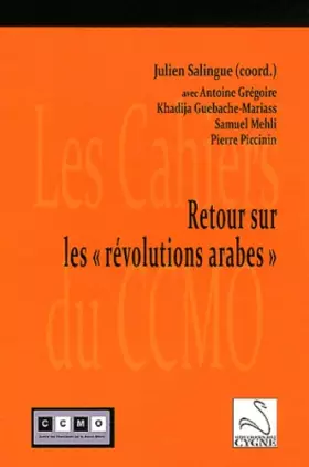 Couverture du produit · Retour sur les "révolutions arabes"