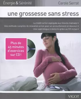 Couverture du produit · GROSSESSE SANS STRESS AVEC CD