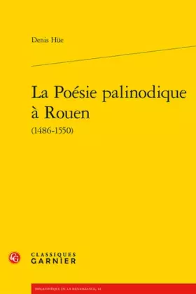 Couverture du produit · La Poésie palinodique à Rouen