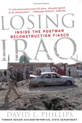 Couverture du produit · Losing Iraq: Inside the Postwar Reconstruction Fiasco