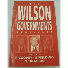 Couverture du produit · The Wilson Governments, 1964-1970