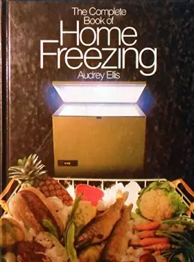 Couverture du produit · Complete Book of Home Freezing