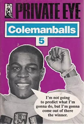 Couverture du produit · "Private Eye's" Colemanballs: No. 5