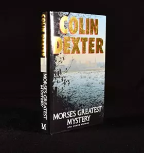 Couverture du produit · Morse's Greatest Mystery and Other Stories