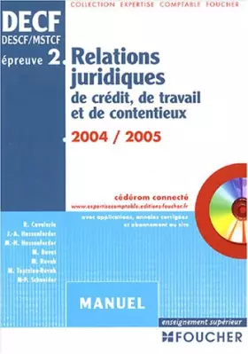 Couverture du produit · Foucher Expertise comptable : Relations juridiques de crédit, de travail et de contentieux, épreuve n° 2 DECF, DESCF/MSTCF (Man