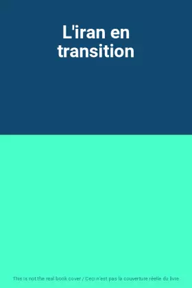 Couverture du produit · L'iran en transition