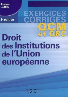 Couverture du produit · droit des institutions de l'union européenne - 2ème édition