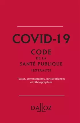 Couverture du produit · Covid-19 - Extrait du Code de la santé publique