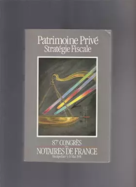 Couverture du produit · Patrimoine Privé, Stratégie Fiscale