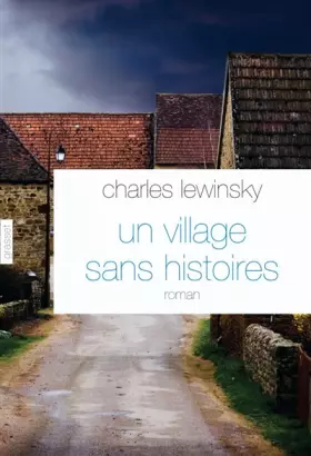 Couverture du produit · Un village sans histoires