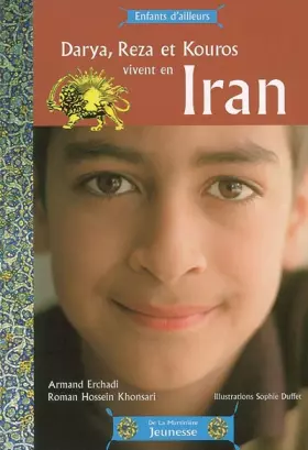 Couverture du produit · Darya, Reza et Kouros vivent en Iran