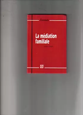 Couverture du produit · La médiation familiale