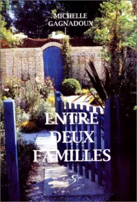 Couverture du produit · Entre deux familles