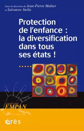Couverture du produit · Protection de l'enfance : la diversification dans tous ses états !