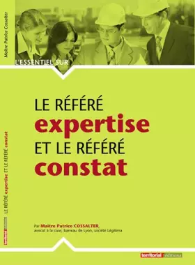 Couverture du produit · Le référé expertise et le référé constat