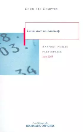 Couverture du produit · Rapport de la cour des comptes sur la vie avec un handicap