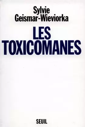 Couverture du produit · Les Toxicomanes