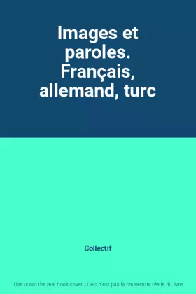 Couverture du produit · Images et paroles. Français, allemand, turc