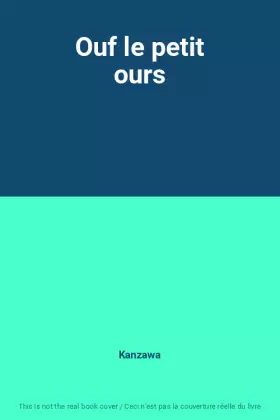Couverture du produit · Ouf le petit ours