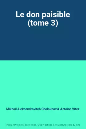 Couverture du produit · Le don paisible (tome 3)