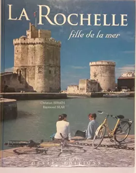 Couverture du produit · La Rochelle. Fille de la Mer