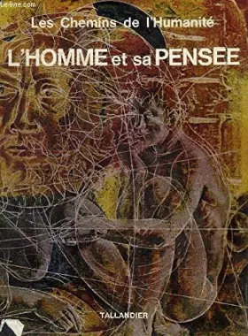 Couverture du produit · L'homme et sa pensee
