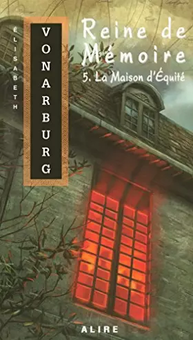 Couverture du produit · REINE MEMOIRE 5 MAISON D EQUIT