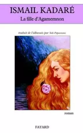 Couverture du produit · La Fille d'Agamemnon