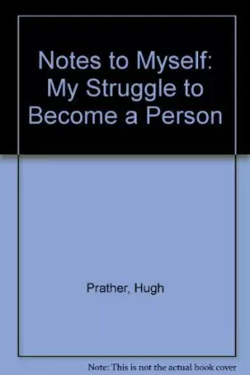 Couverture du produit · Notes to Myself: My Struggle to Become a Person
