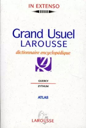 Couverture du produit · GRAND USUEL LAROUSSE. Tome 5, Dictionnaire encyclopédique (Quercy-Zythum)