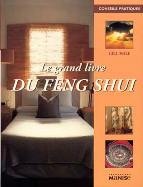 Couverture du produit · Le Grand Livre du Feng Shui