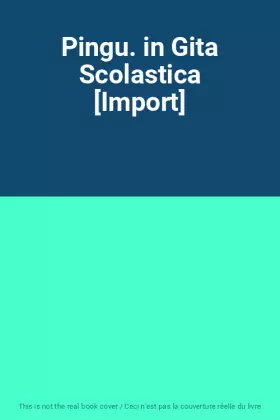 Couverture du produit · Pingu. in Gita Scolastica [Import]