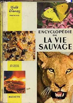 Couverture du produit · ENCYCLOPEDIE DE LA VIE SAUVAGE.