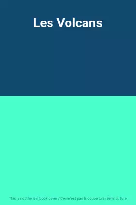 Couverture du produit · Les Volcans