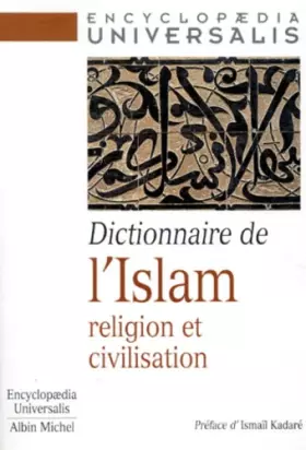 Couverture du produit · Dictionnaire de l'islam : Religion et Civilisation