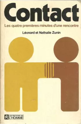 Couverture du produit · Contact Les quatre premières minutes d'une rencontre