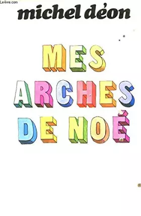 Couverture du produit · Mes arches de noe
