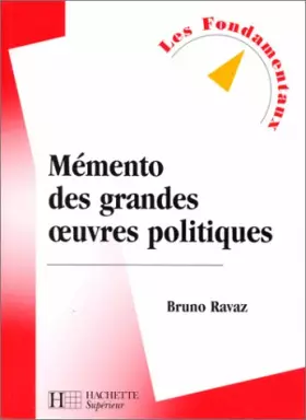 Couverture du produit · Mémento des grandes oeuvres politiques
