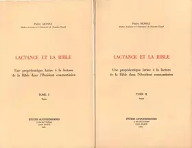 Couverture du produit · Lactance et la Bible French: Une propédeutique latine à la lecture de la Bible dans l'Occident constantinien